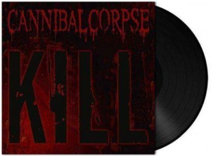 Cannibal Corpse Kill