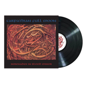 Carpathian Full Moon Serenades in Blood Minor 