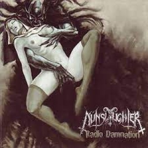 Nunslaughter "Radio Damnation" digiCD 