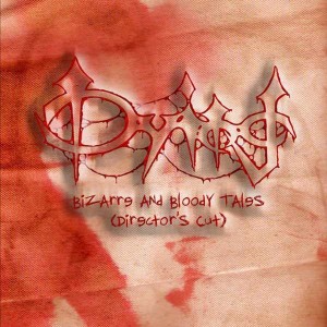 Dying "Bizarre And Bloody Tales (Director's Cut)" digiCD