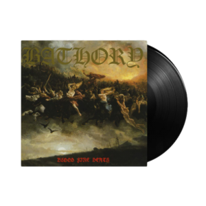 Bathory "Blood Fire Death" LP