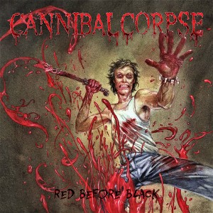 Cannibal Corpse "Red Before Black" CD