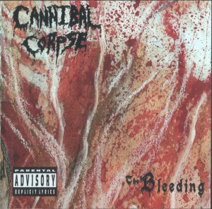 Cannibal Corpse "The Bleeding" digiCD