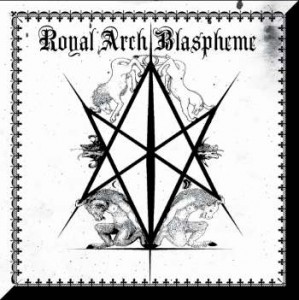 theRoyalArchBlaspheme