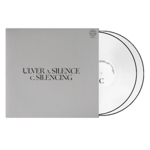 Ulver "Silence Teaches You How to Sing / Silencing The Singing"
