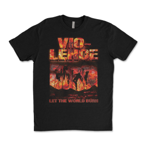 Vio-lence "Let the World Burn" - XL