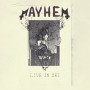 Mayhem Live in Ski 
