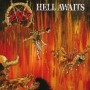 Slayer Hell Awaits