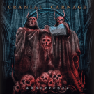 Cranial Carnage "Abhorrence" CD