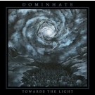 Dominhate "Towards the Light" CD