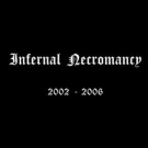 Infernal Necromancy "2002-2006" CD