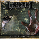 Leech "Cyanide Christ" CD