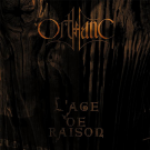Orthanc "L'Age de Raison" CD