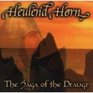 Heulend Horn "The Saga of the Draugr" CD