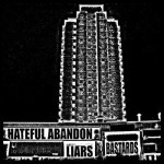 hateful abandon