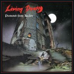 Living Death "Protected From Reality / Back to the Weapons" CD
