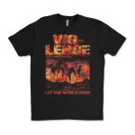 Vio-lence "Let the World Burn" - L